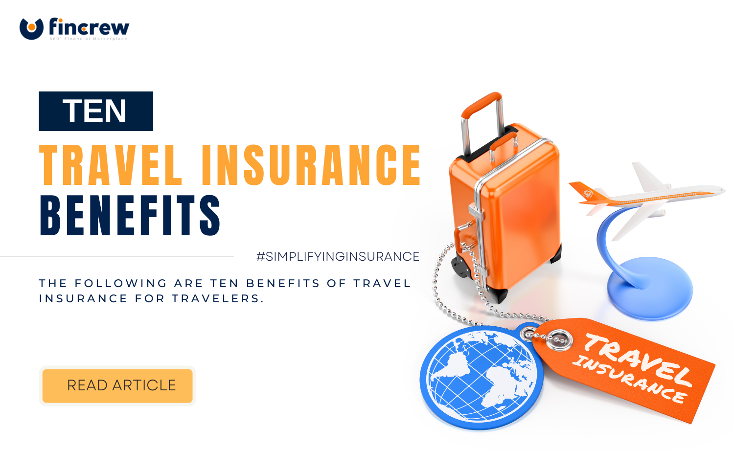 Ten (10) Travel Insurance Benefits