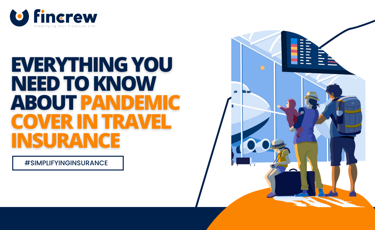 Everything You Need To Know About Pandemic Cover In Travel Insurance