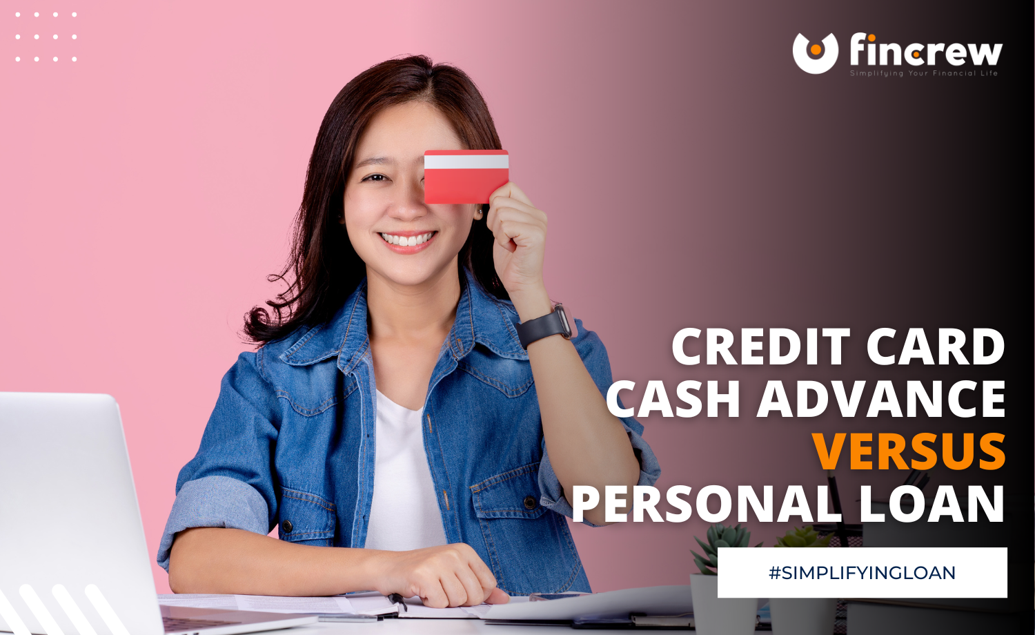 Credit Card Cash Advance vs Personal Loan