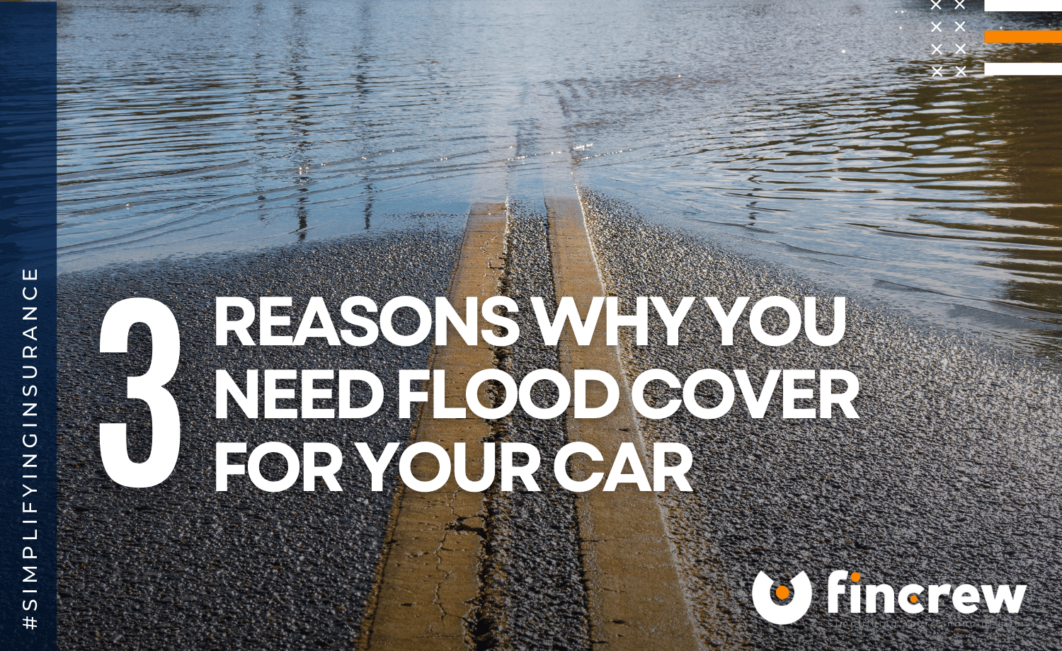 3 Reasons Why You Need Flood Cover For Your Car