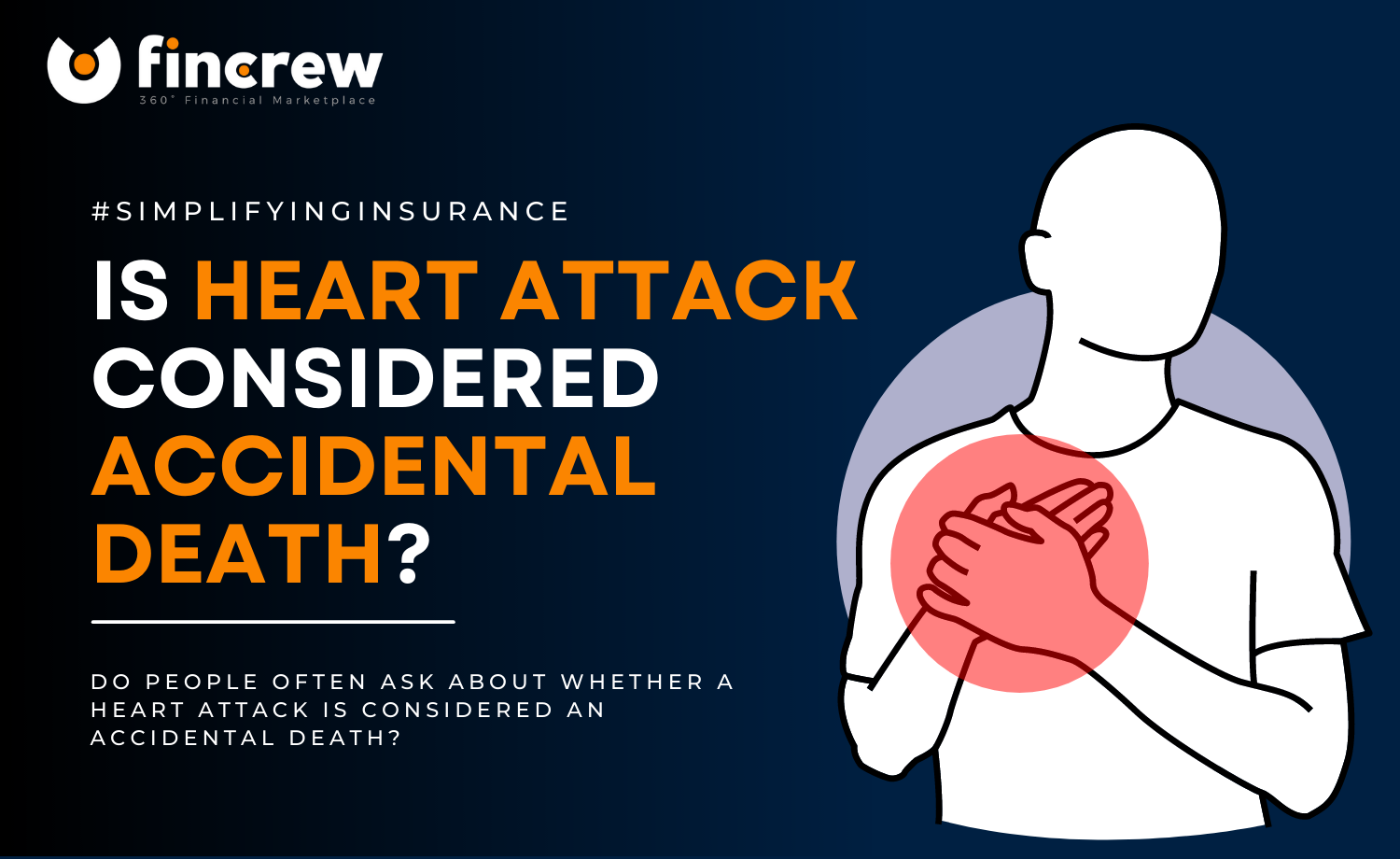 Is a Heart Attack Considered Accidental Death